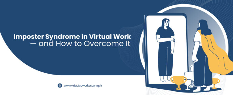 Imposter Syndrome in Virtual Work — and How to Overcome It